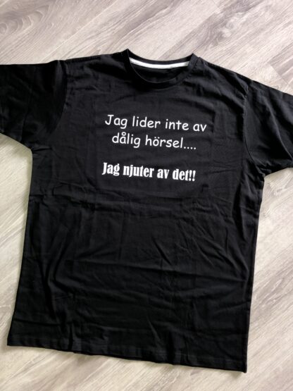 T-shirt "Jag lider inte av"